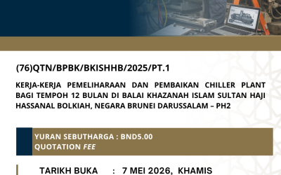 KERJA-KERJA PEMELIHARAAN DAN PEMBAIKAN CHILLER PLANT BAGI TEMPOH 12 BULAN DI BALAI KHAZANAH ISLAM SULTAN HAJI HASSANAL BOLKIAH, NEGARA BRUNEI DARUSSALAM – PH2