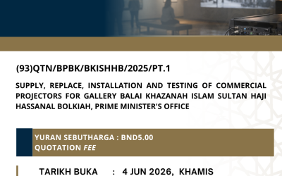 SUPPLY, REPLACE, INSTALLATION AND TESTING OF COMMERCIAL PROJECTORS FOR GALLERY BALAI KHAZANAH ISLAM SULTAN HAJI HASSANAL BOLKIAH, PRIME MINITER’S OFFICE.