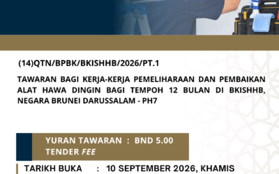 TAWARAN BAGI KERJA-KERJA PEMELIHARAAN DAN PEMBAIKAN ALAT HAWA DINGIN BAGI TEMPOH 12 BULAN DI BKISHHB, NEGARA BRUNEI DARUSSALAM – PH7